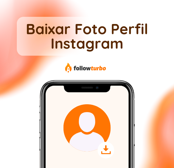 Baixar Foto de Perfil Instagram