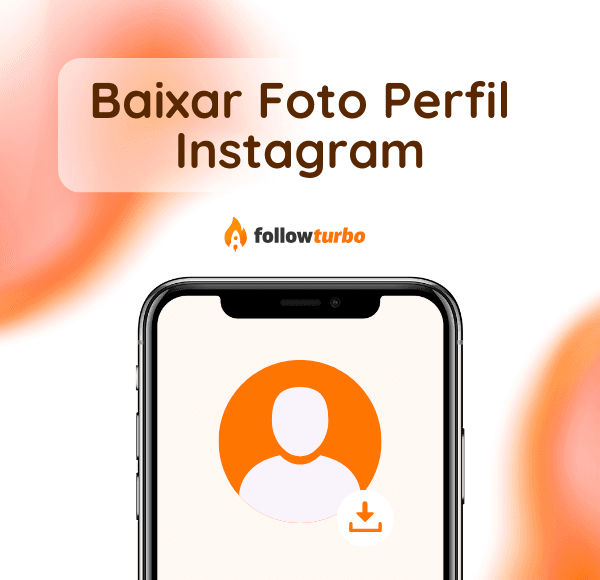 Baixar Foto de Perfil Instagram